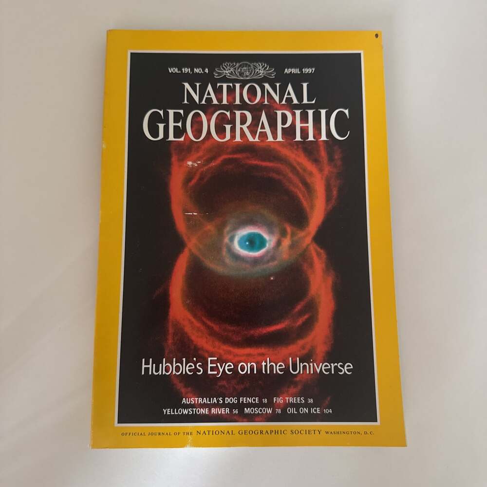 National Geographic Magazine April 1997 - Hubble's Eye on the Universe
